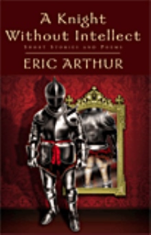 A Knight Without Intellect