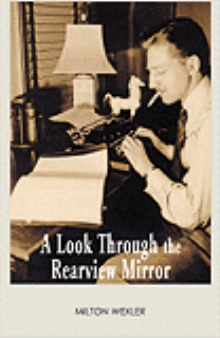 A Look Through the Rearview Mirror