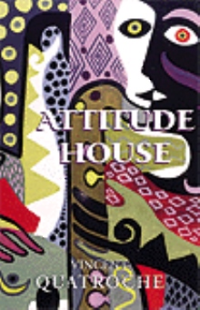 Attitude House