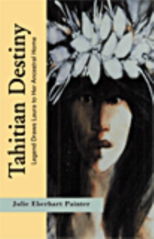 Tahitian Destiny