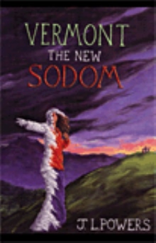 Vermont the New Sodom