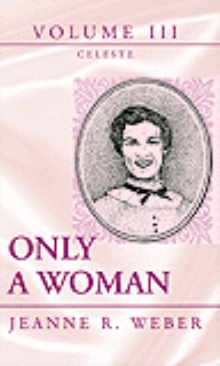 Only a Woman - Volume III