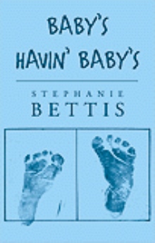 Baby's Havin' Baby's