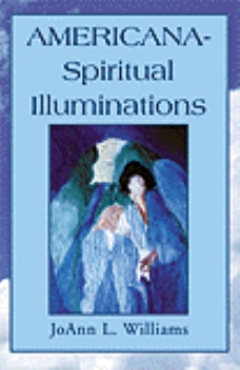 Americana - Spiritual Illuminations