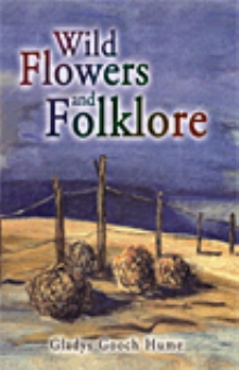 Wild Flowers and Folklore
