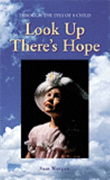 Look Up There's Hope