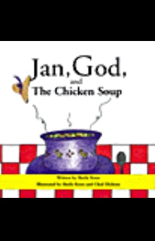 Jan, God, and the Chicken Soup