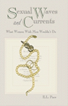 Sexual Waves and Currents
