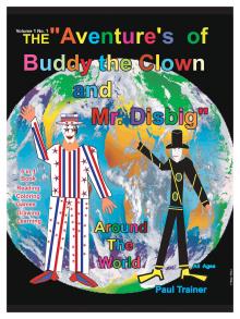 The Adventures of Buddy the Clown and Mr. Disbig