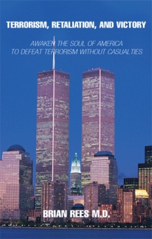 Terrorism, Retaliation, and Victory