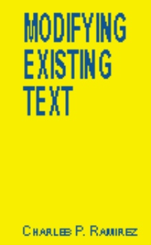 Modifying Existing Text