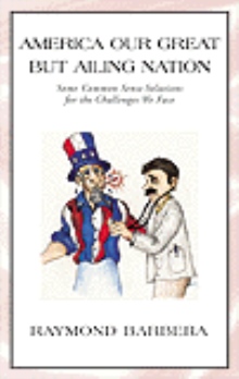 America Our Great But Ailing Nation