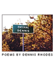 Entering Dennis