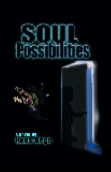 Soul Possibilities