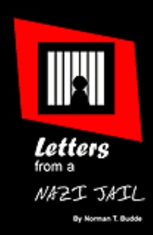 Letters From A Nazi Jail