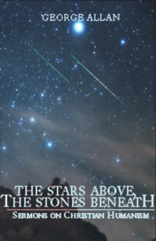 The Stars Above, The Stones Beneath