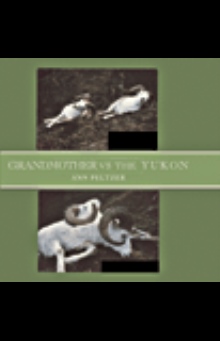 Grandmother Vs the Yukon