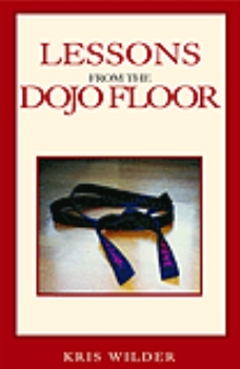 Lessons from the Dojo Floor
