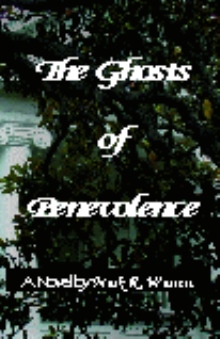 The Ghosts of Benevolence