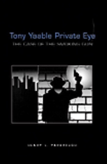 Tony Yaable Private Eye