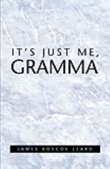 It's Just Me, Gramma