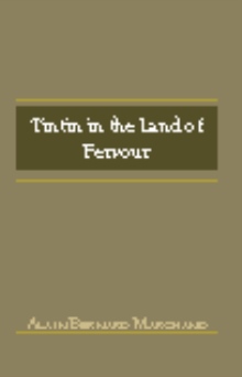 Tintin in the Land of Fervour