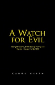 A Watch for Evil