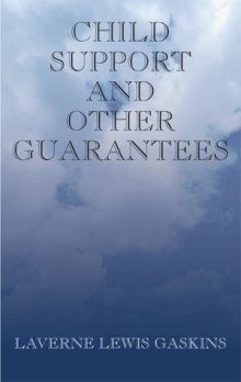 Child Support and Other Guarantees