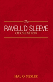The Ravell'd Sleeve of Creation