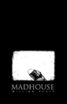 Madhouse