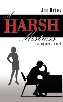 A Harsh Mistress