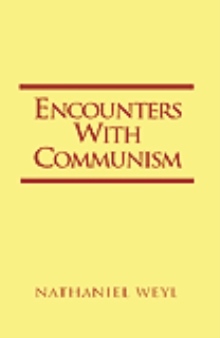 Encounters With Communism