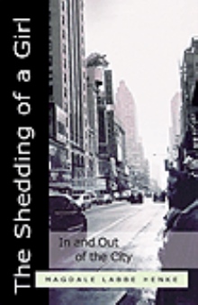 The Shedding of a Girl