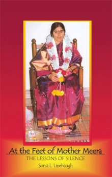 At the Feet of Mother Meera