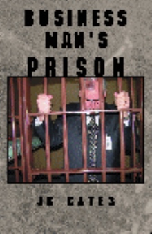 Businessman's Prison