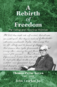 A REBIRTH OF FREEDOM