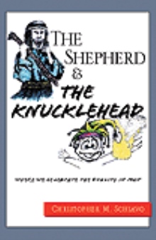 The Shepherd & The Knucklehead