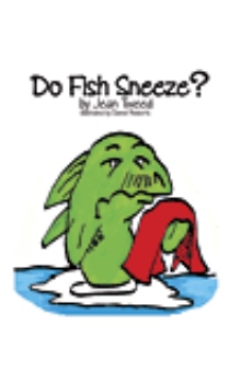 Do Fish Sneeze?