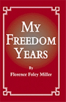 My Freedom Years