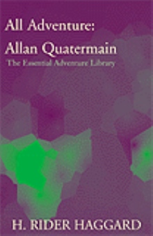 All Adventure: Allan Quatermain