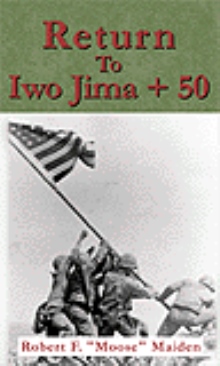 Return To Iwo Jima + 50