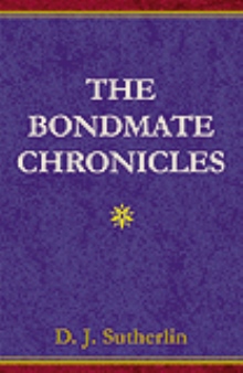 The Bondmate Chronicles