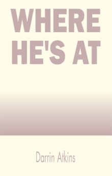Where He's At