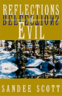 Reflections of Evil