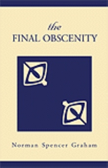 THE FINAL OBSCENITY