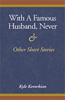 With A Famous Husband, Never