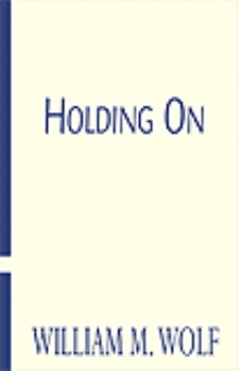 Holding On