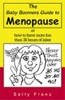 The Baby Boomers Guide to Menopause