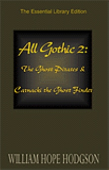 Gothic Horror 2: The Ghost Pirates & Carnacki the Ghost Finder