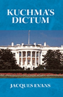 Kuchma's Dictum